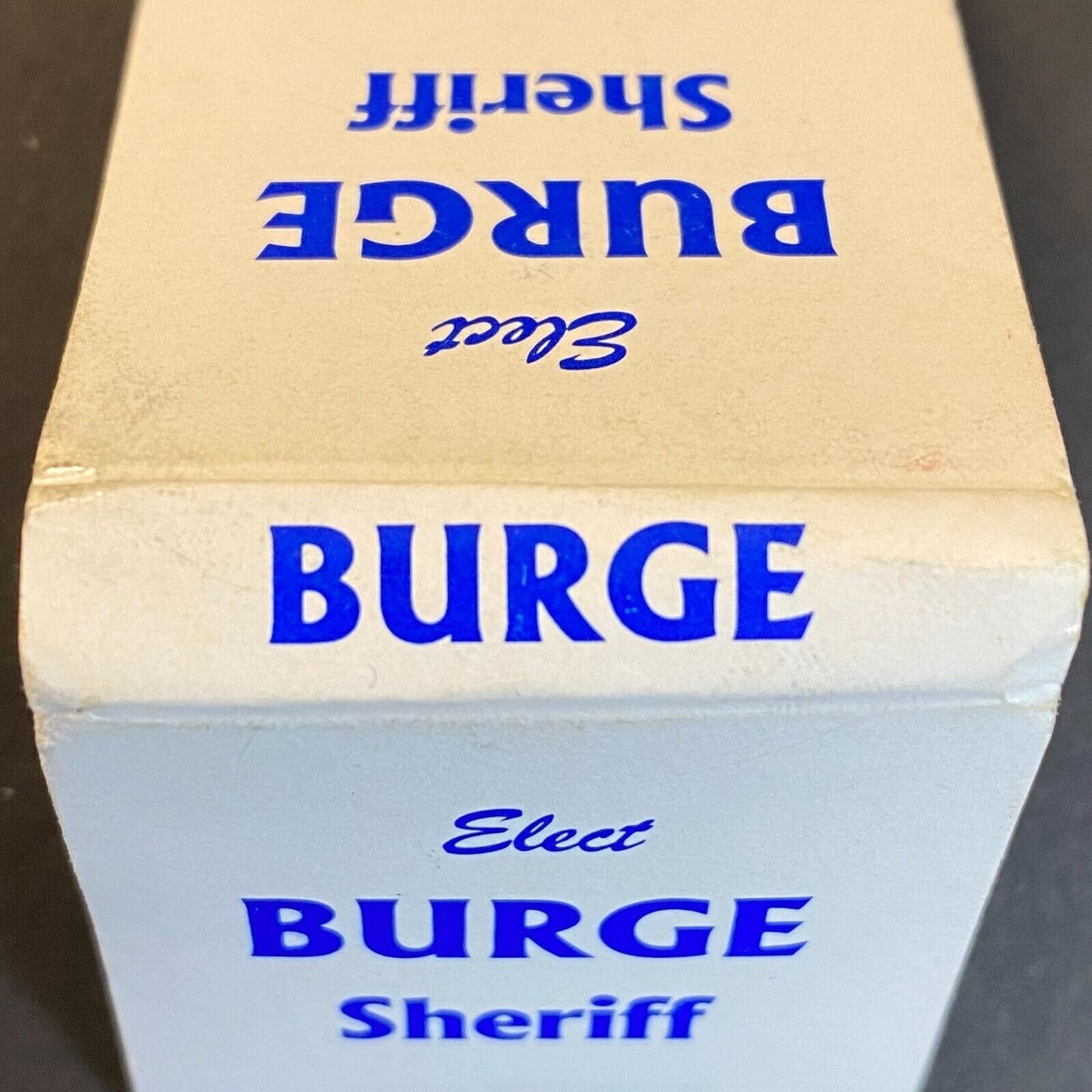 Elect Burge Sheriff (Ironton, OH) Full Matchbook c1984-88 VGC
