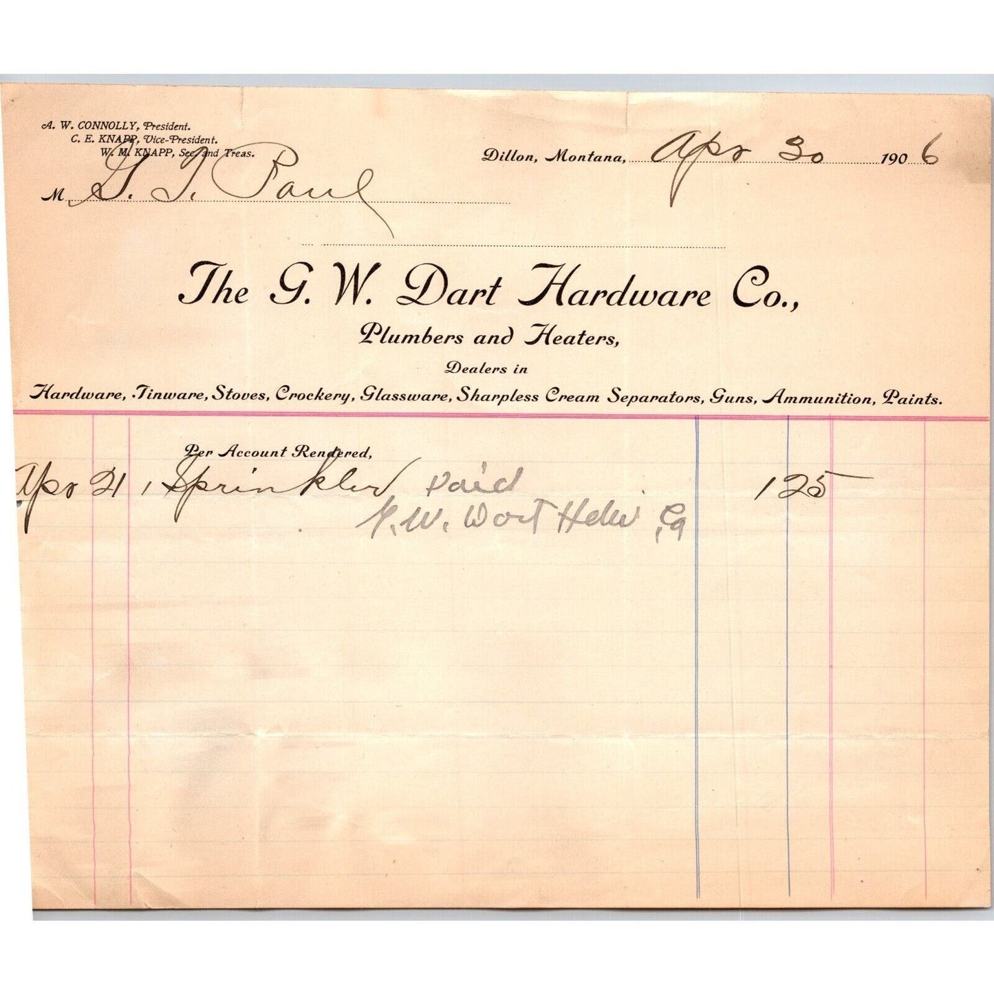 Dillon, MT G.W. Dart Hardware Co. Plumbers Heaters Apr. 1906 Billhead G.T. Paul*