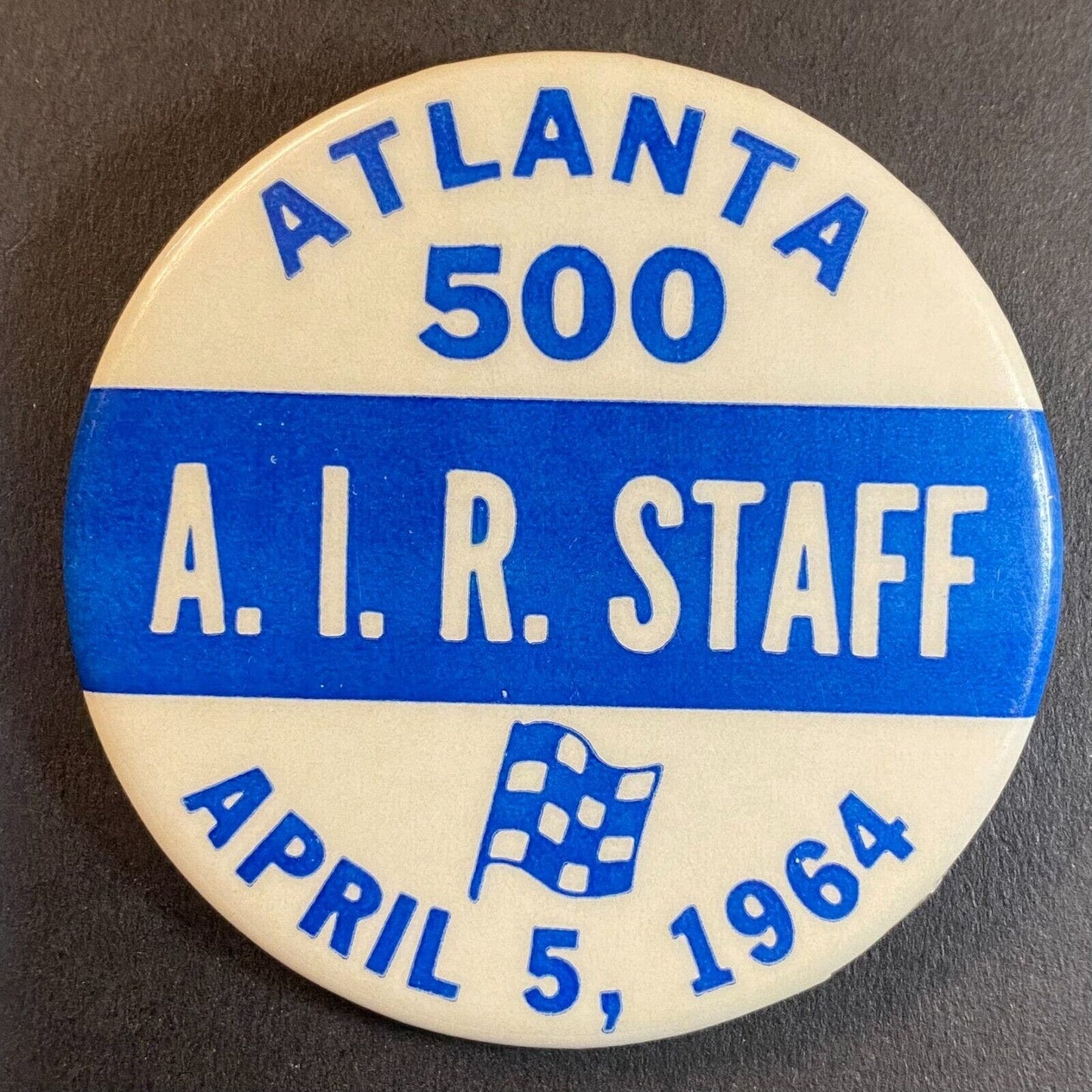Atlanta 500 A.I.R. Raceway 1964 "Staff" Steel Pinback Button 2" VGC