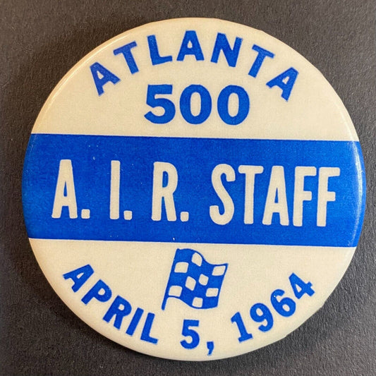Atlanta 500 A.I.R. Raceway 1964 "Staff" Steel Pinback Button 2" VGC