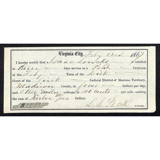 1867 Virginia City, MT Jury Duty Days Service & Mileage Warrant $12.80 Scarce