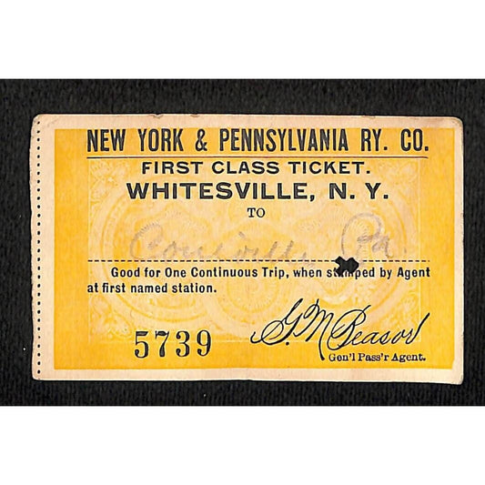 New York & Pennsylvania Ry 1917 "Large" First Class Ticket Whitesville #5739