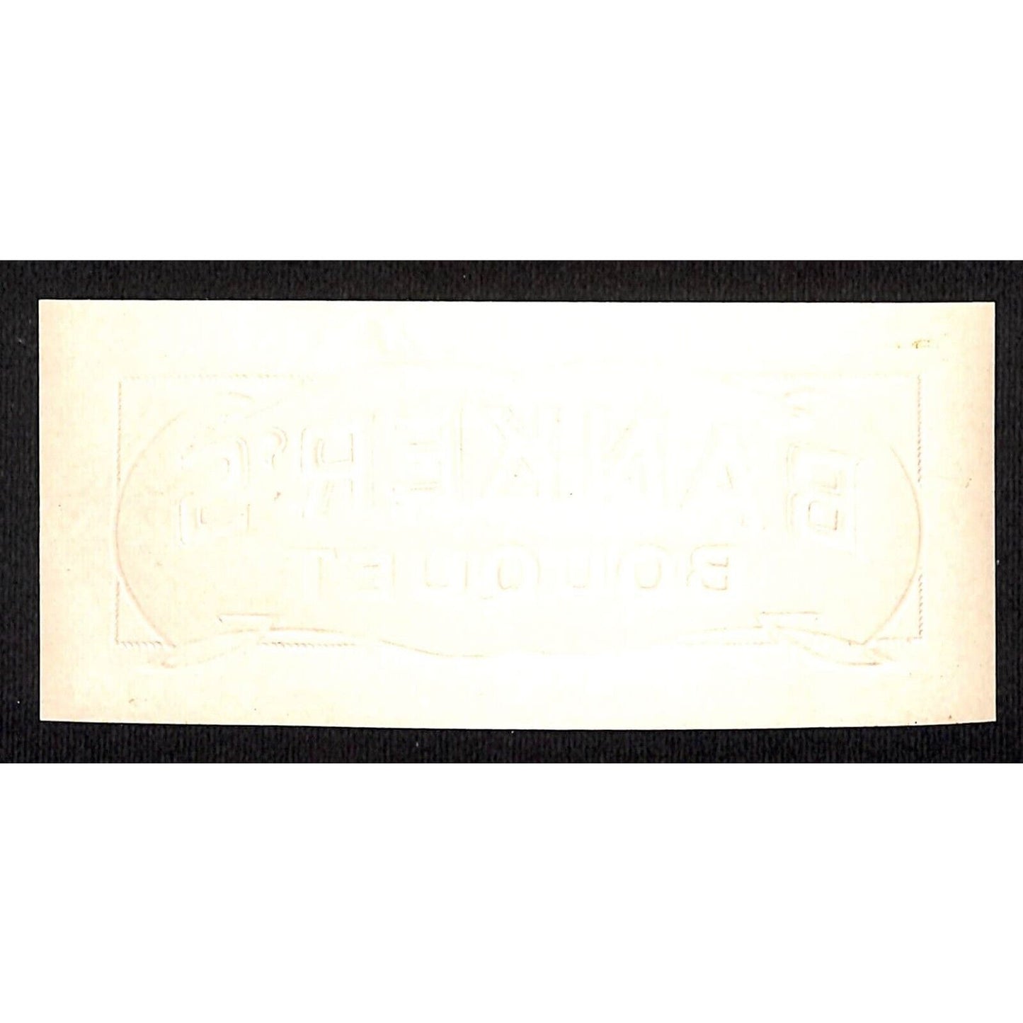 Banker's Bouquet Cigar Box Label Embossed 2 1/4" x 5" Gilt VGC