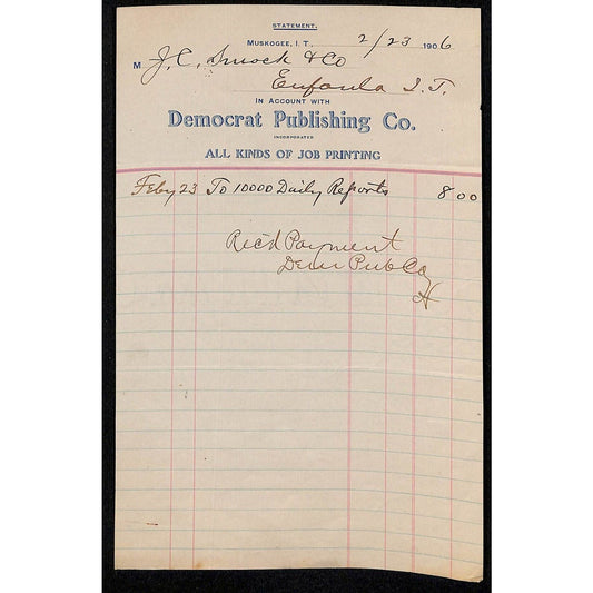 1906 "Democrat Publishing Co." Job Printing Muskogee OK I.T. Billhead Statement
