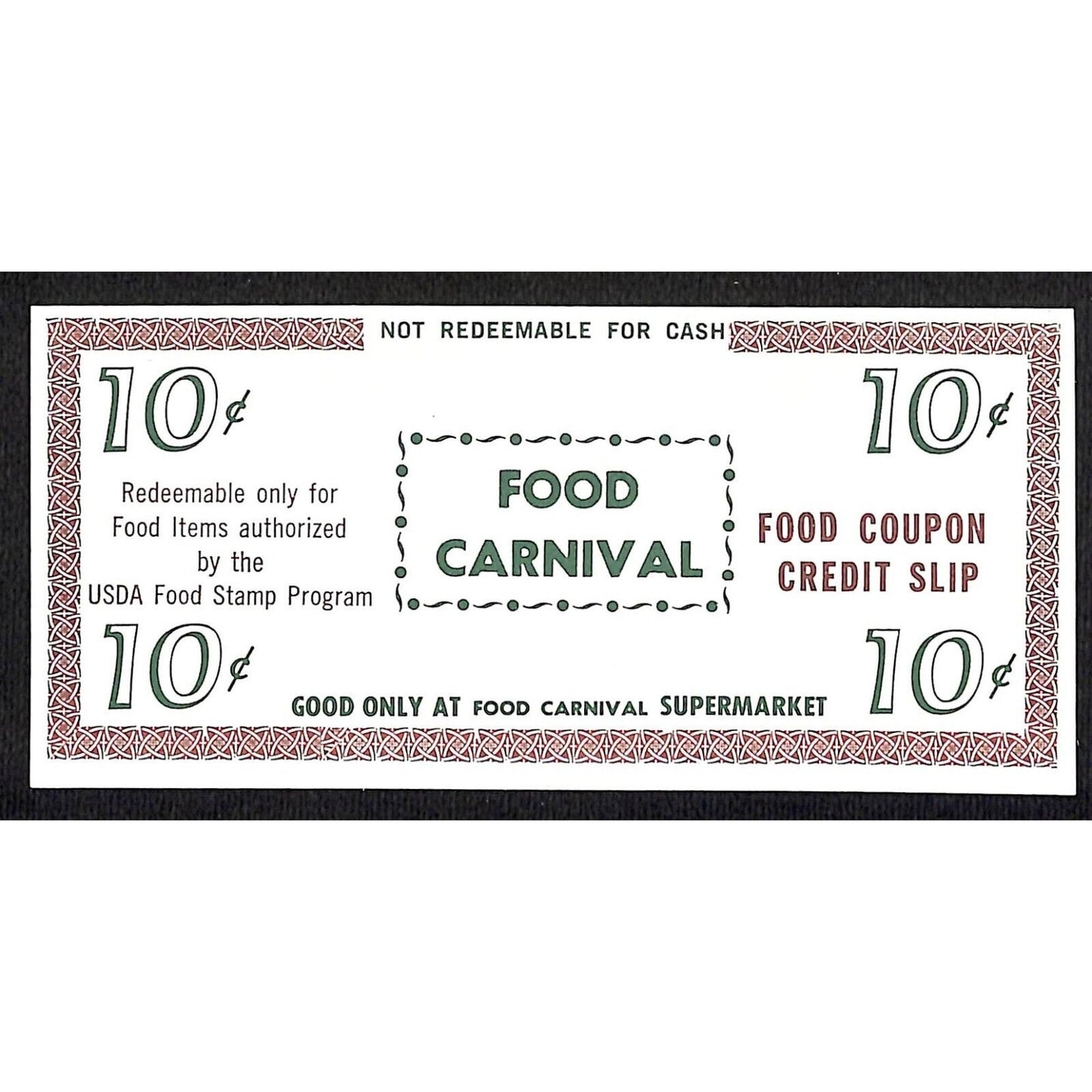 Food Carnival Supermarket NYC 10c Food Coupon Credit Slip Food Stamp c1965-79 VG
