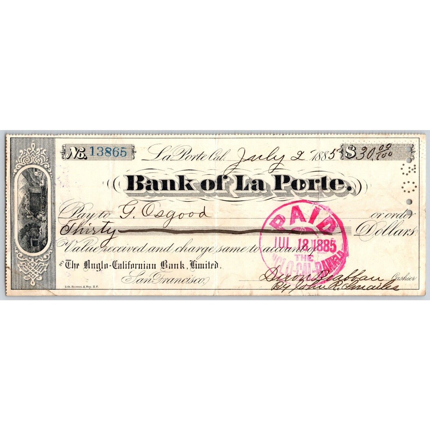 Bank of La Porte Check G. Osgood 1885 Mining Vignette #13865