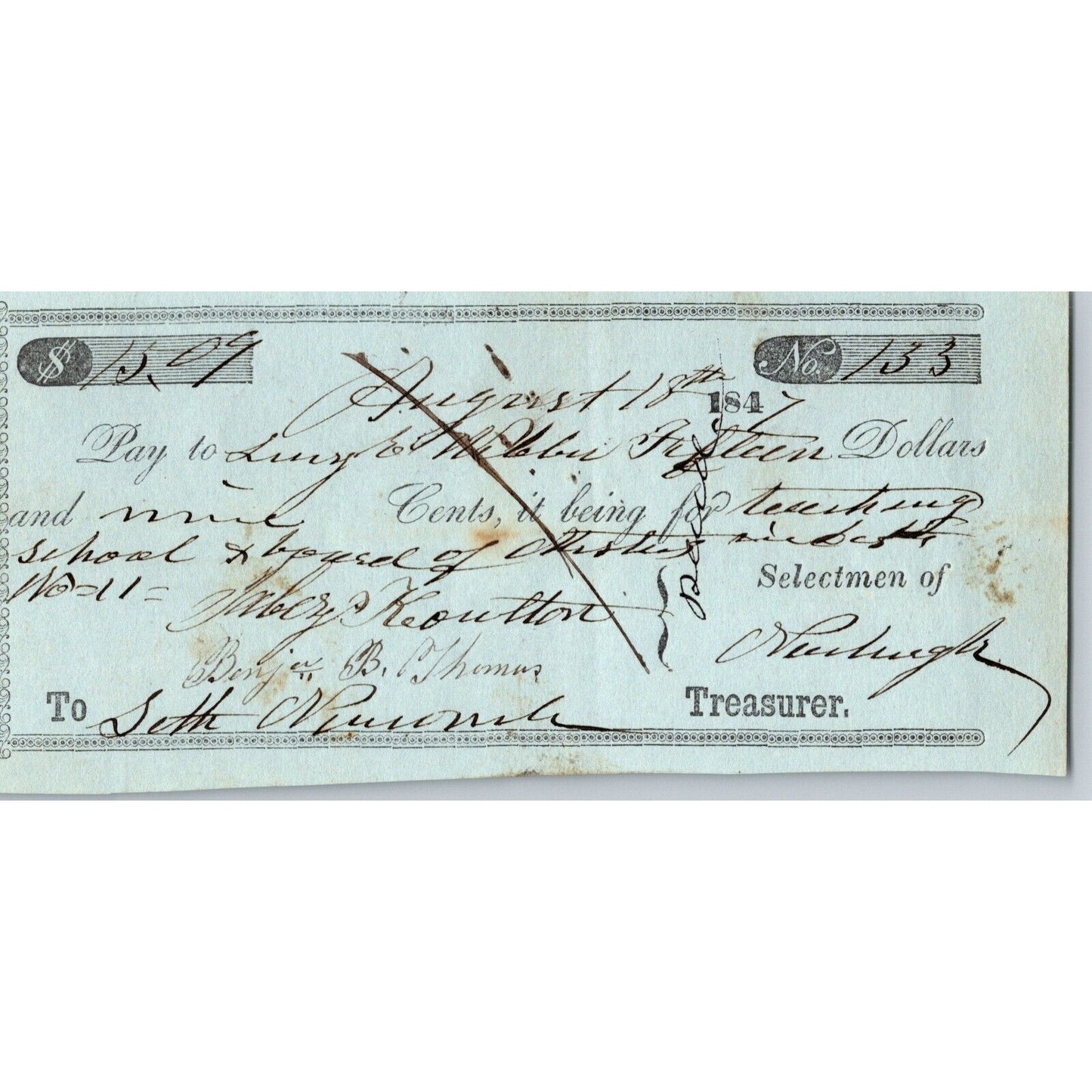 1847 Jabez Knowlton* Newburgh ME Town Check for "School + Board of Mistress"