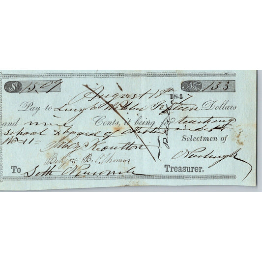 1847 Jabez Knowlton* Newburgh ME Town Check for "School + Board of Mistress"