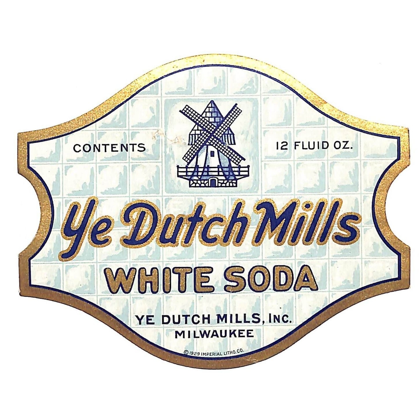 Ye Dutch Mills White Soda Paper Label Milwaukee c1929 Gold Ink VGC Windmill