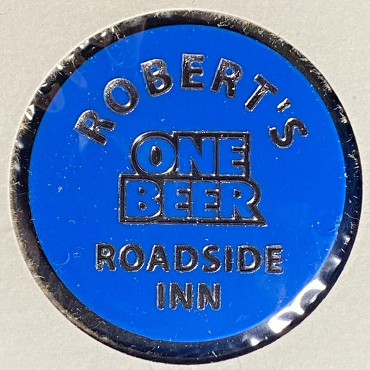 Bridgewater, PA Robert's Roadside Inn Plastic Token G/F One Beer