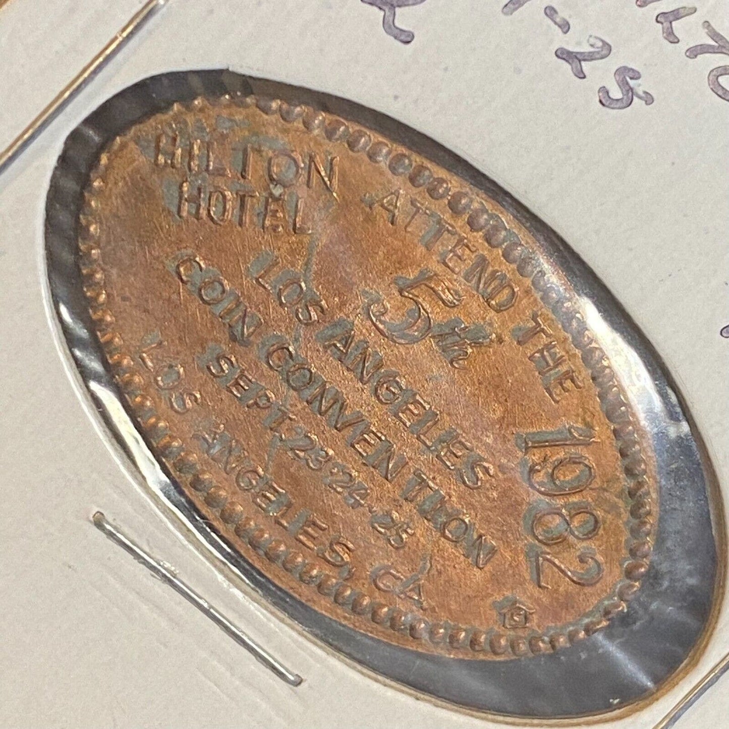 5th Los Angeles Coin Convention Sept. 1982 Hilton Hotel Elongated Penny