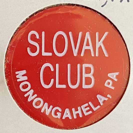 Monongahela, PA Slovak Club c1980's-90's Plastic Token G/F One Bottle Beer