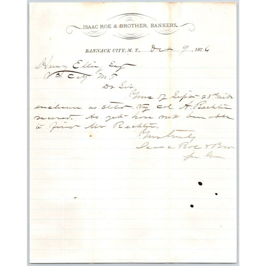 Isaac Roe & Brother Bankers Bannack City, MT 1876 ALS Letterhead - Henry Elling*