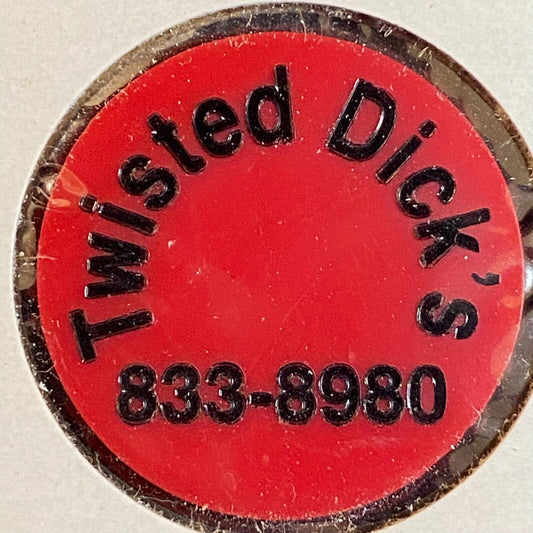 Meshoppen, PA Twisted Dick's (Bar & Grill) Plastic Token G/F "Bottles"