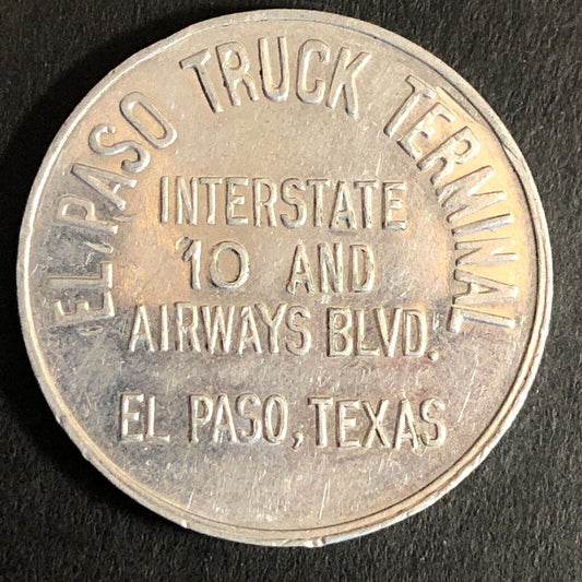 El Paso Truck Terminal I-10 Aluminum Free Coffee Trade Token 29mm c1965-75