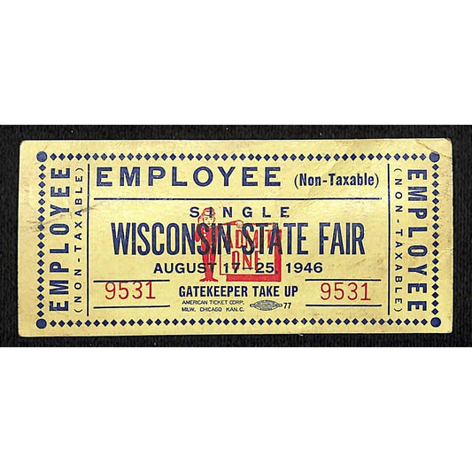 1946 Wisconsin State Fair Employee Ticket (Auto Racing Related) Scarce