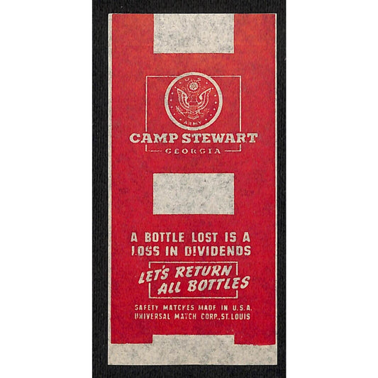 Camp Stewart Georgia WWII Matchbox Label Scarce NOS "Let's Return All Bottles"