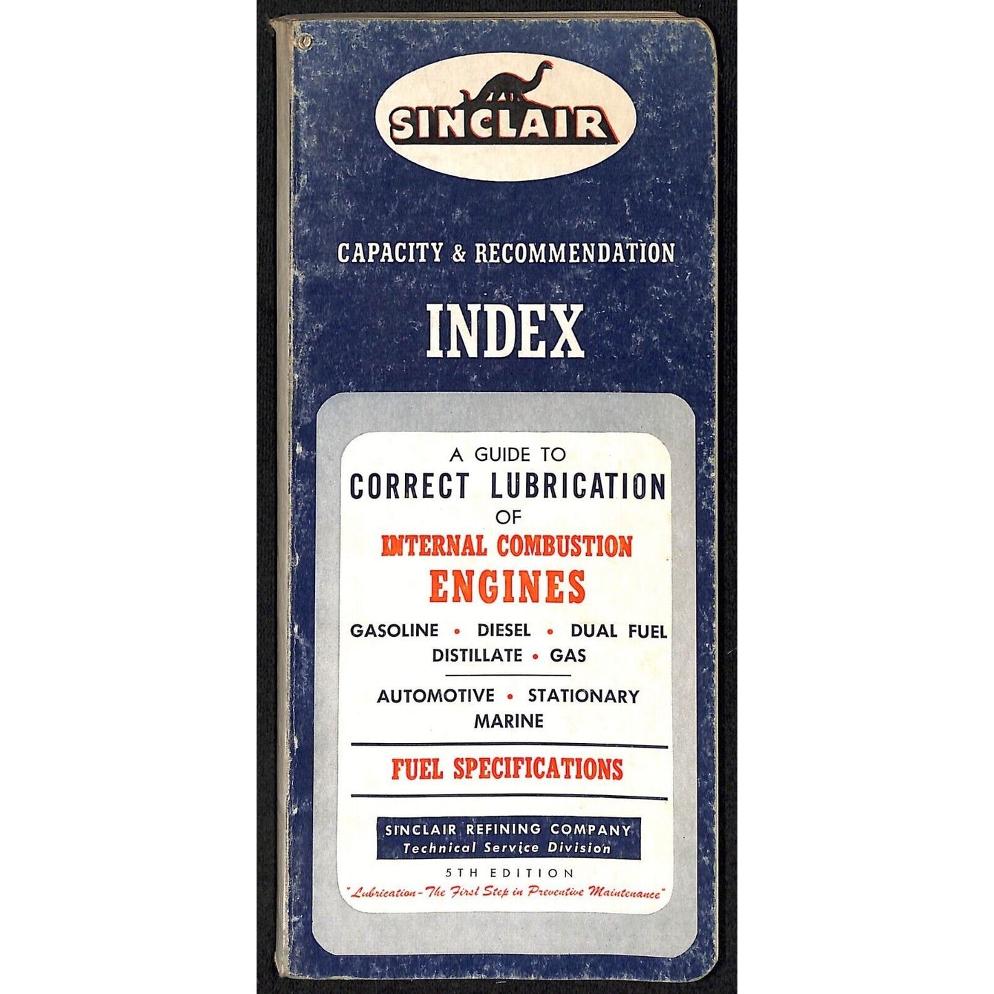Sinclair Refining Lubrication of Several Types of Engines 1954 Booklet 140pp