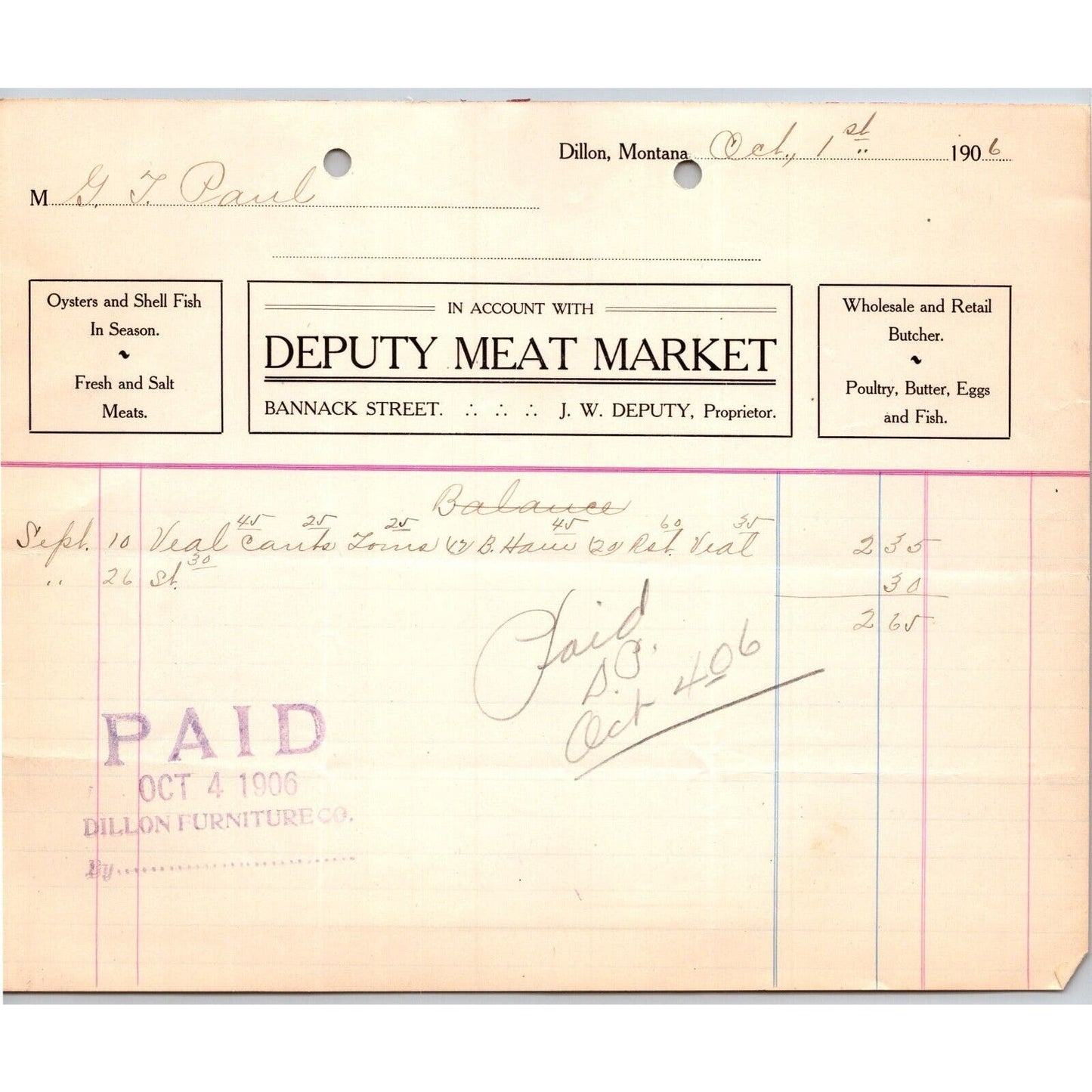 Dillon, MT Deputy Meat Market Oct. 1906 Shell Fish Oysters Billhead G.T. Paul*
