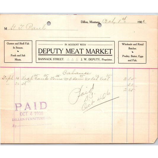 Dillon, MT Deputy Meat Market Oct. 1906 Shell Fish Oysters Billhead G.T. Paul*