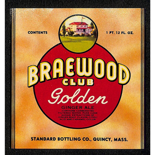 Braewood Club Golden Ginger Ale Soda Label Standard Bottling Quincy MA c1950-65