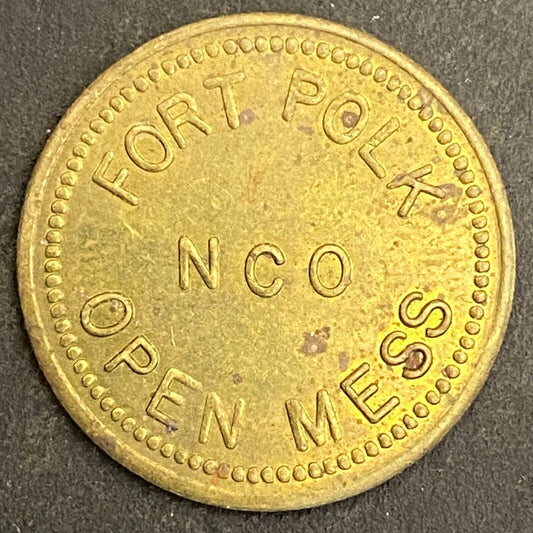 Fort Polk NCO Open Mess G/F 5¢ in Trade Token Brass Louisiana 22mm