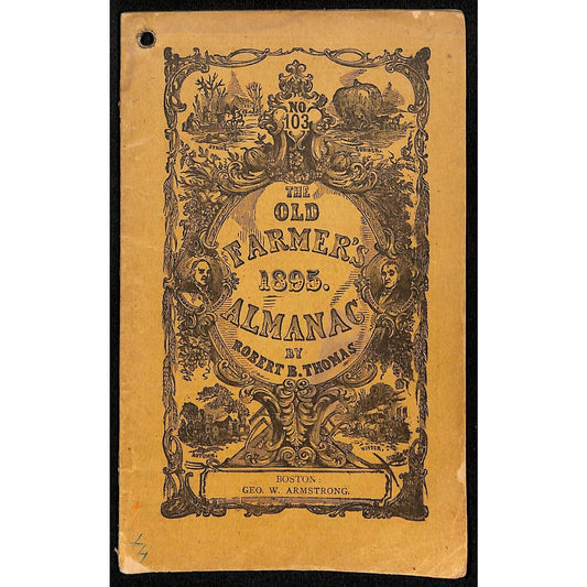 1895 Old Farmer's Almanac 48pp Geo. W. Armstrong, Boston / Arm & Hammer Ad