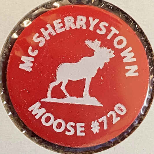 McSherrystown, PA Moose #720 c1980's Plastic Token Drinks "G/F One Top Shelf"