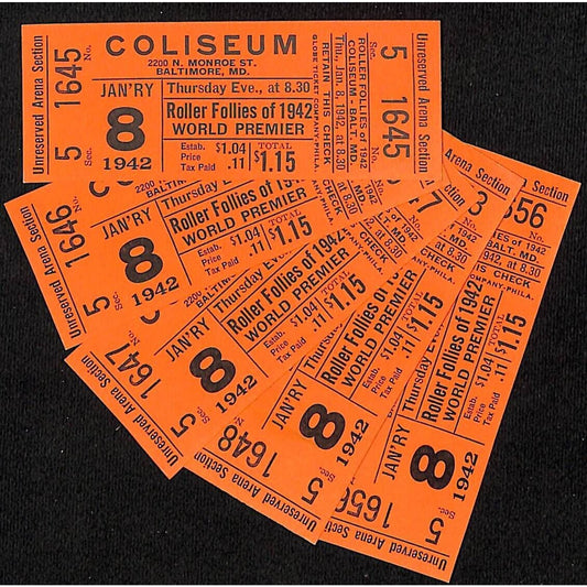 Baltimore Coliseum 5 Tickets "Roller Follies of 1942 World Premier"