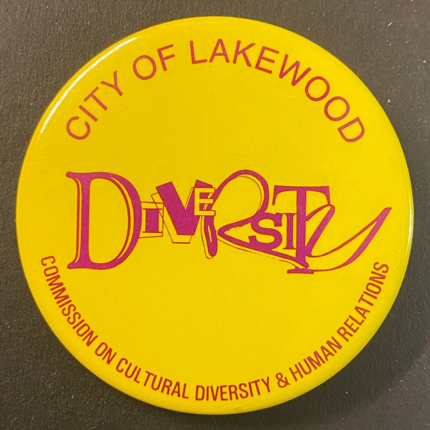 "City of Lakewood Diversity" c1980's-90's Steel Pinback 2 1/8"