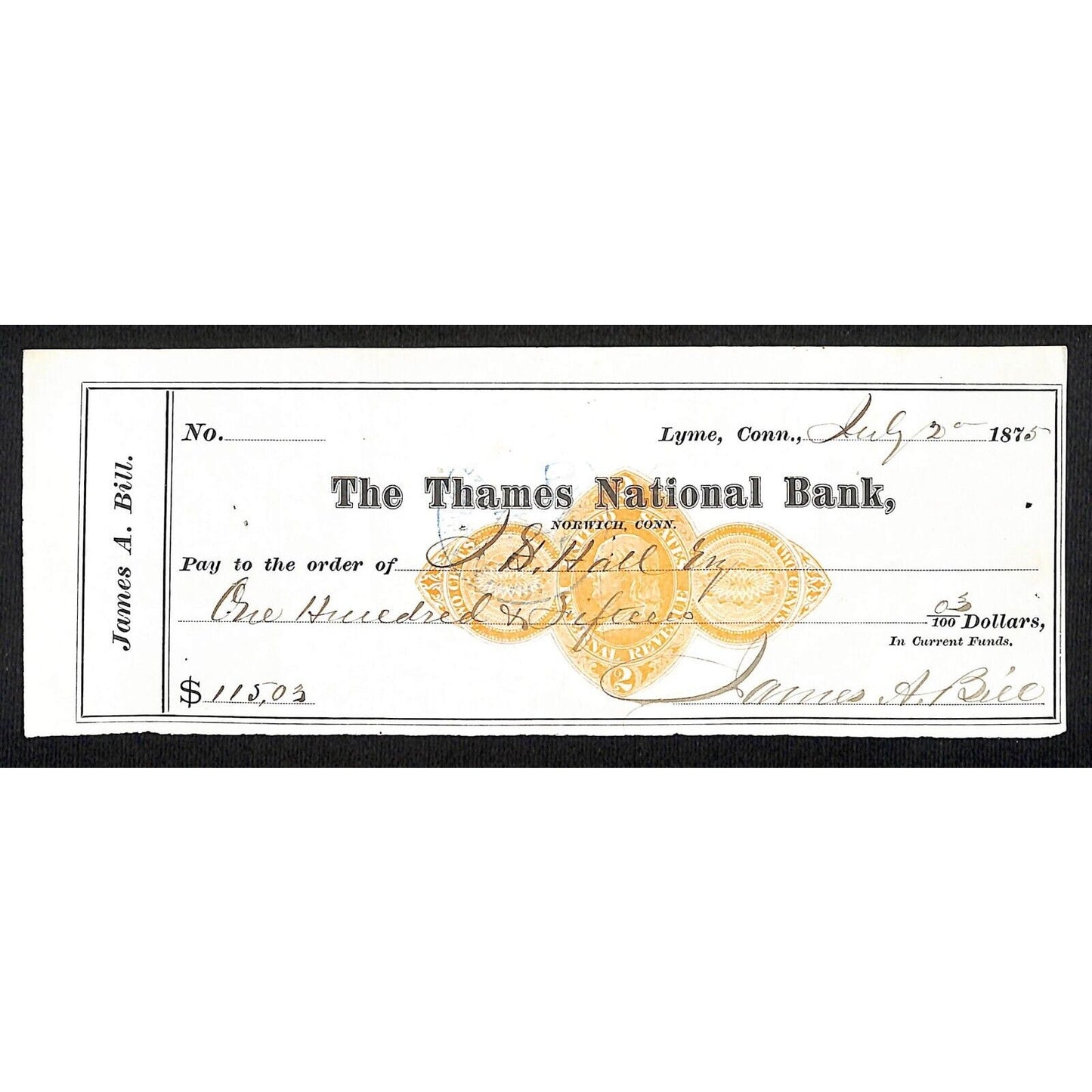 James A. Bill* 1875 Thames National Bank Lyme CT on Rev Stamp Check Stock (#33)