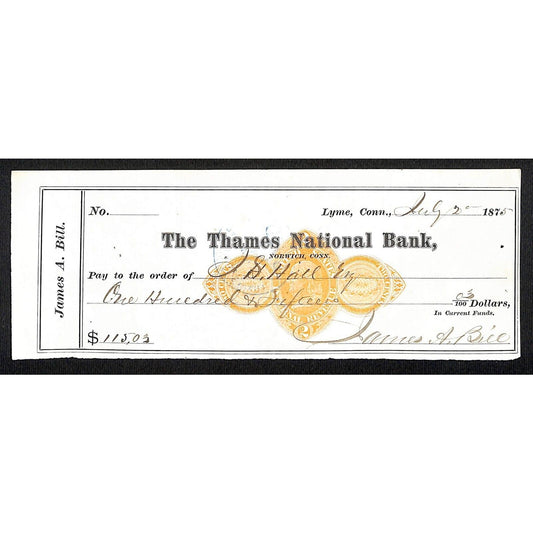 James A. Bill* 1875 Thames National Bank Lyme CT on Rev Stamp Check Stock (#33)