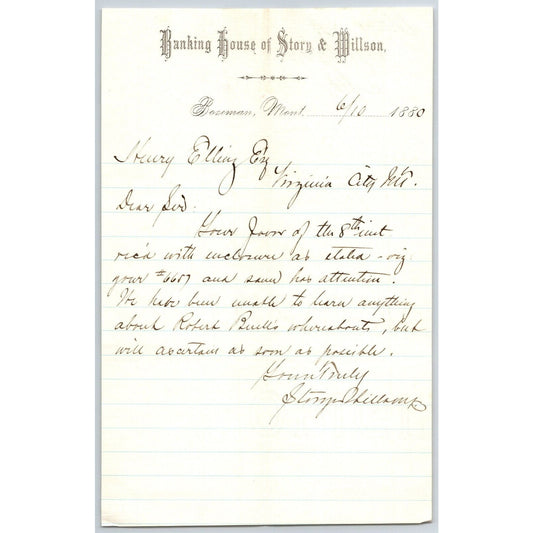 Banking House of Story & Nelson Bozeman, MT 6/10 1880 Letterhead Henry Elling*