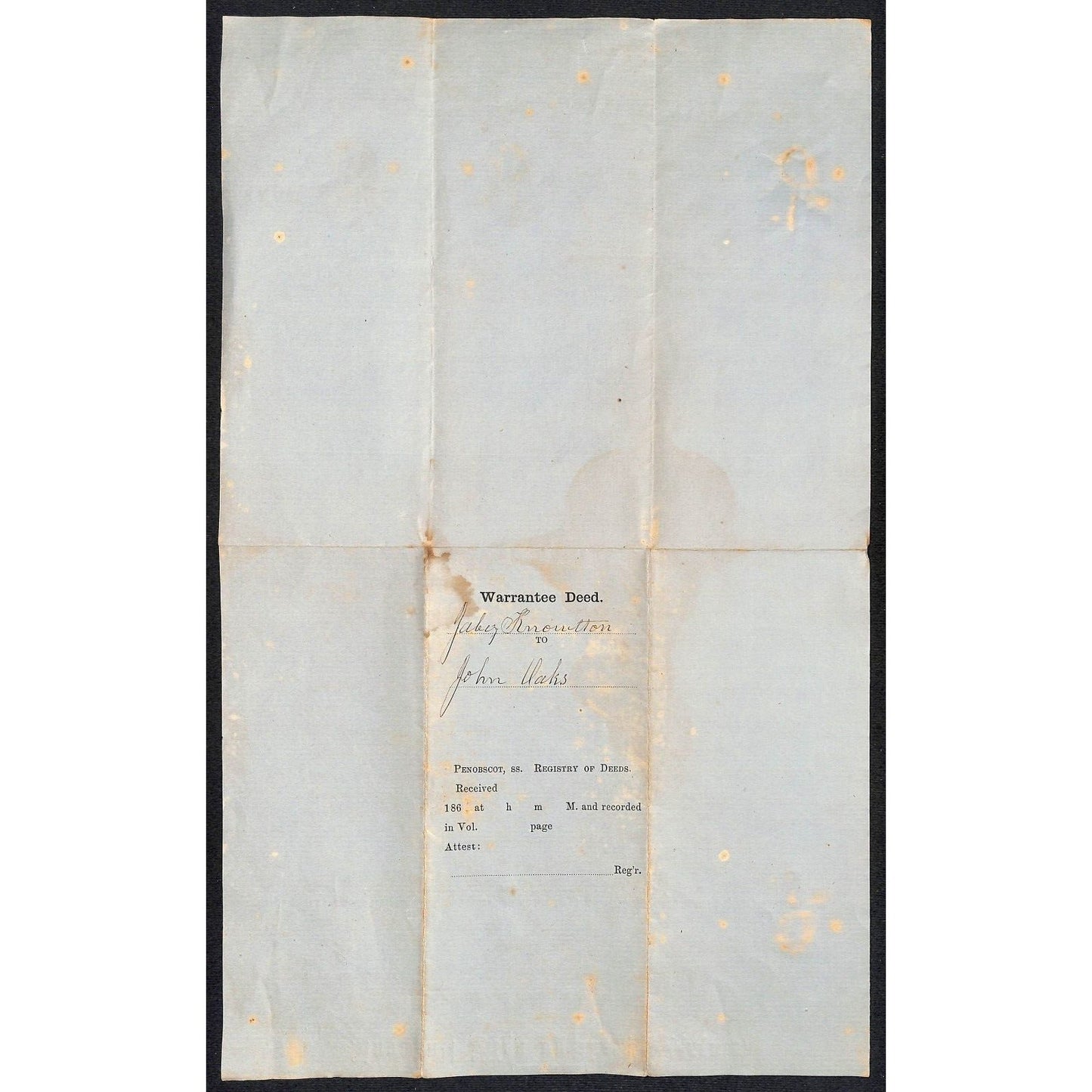 1862 Warranty Deed Jabez Knowlton* to John Oaks Newburgh, ME