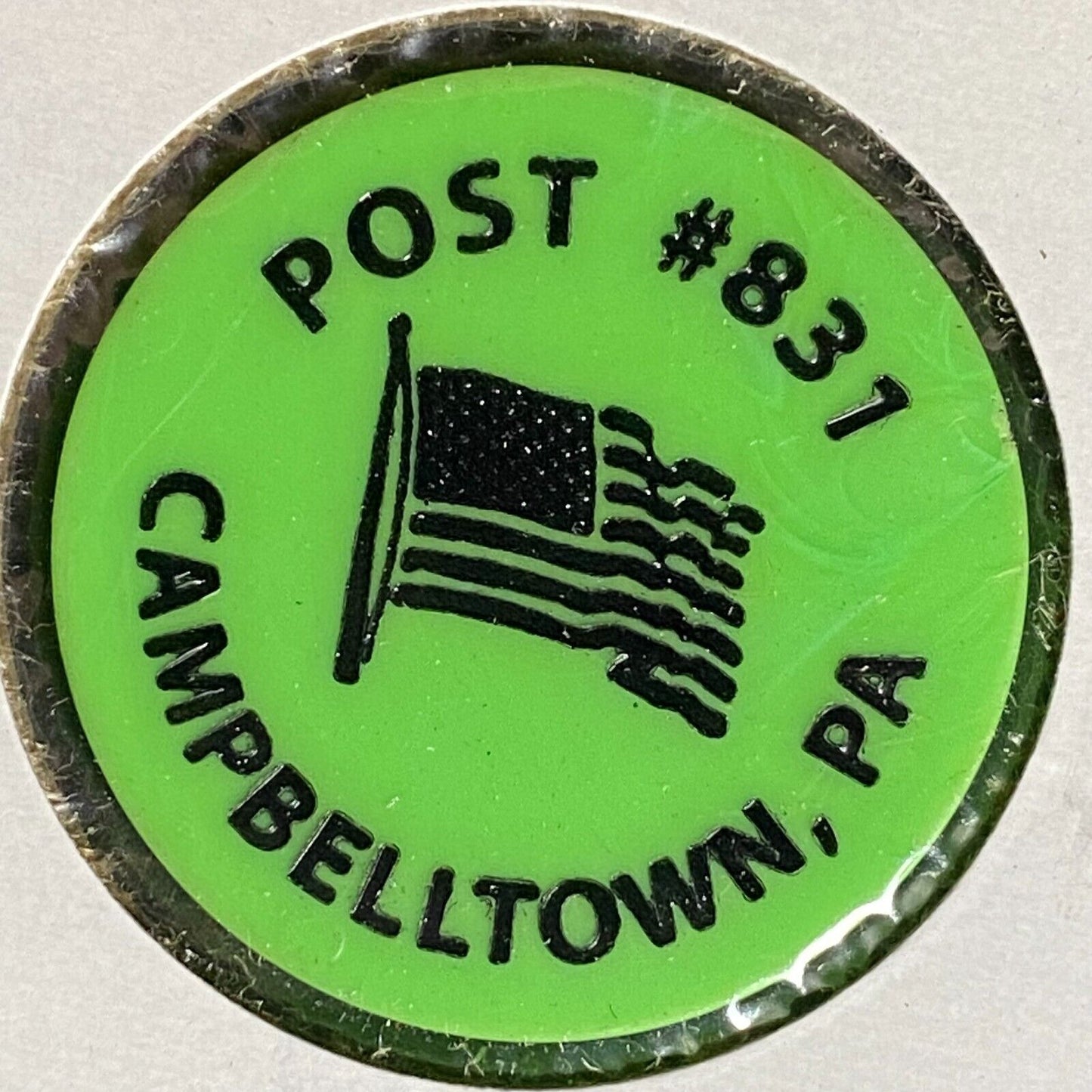 Campbelltown, PA AL Post 831 Plastic Drink Token G/F One Top Shop