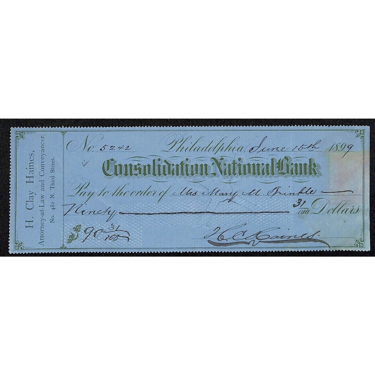 H. Clay Haines Attorney Consolidation National Bank Phila. 1899 Bank Check 5242