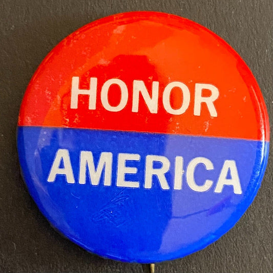 "Honor America" Patriotic Steel Pinback 1 1/8" c1960's VGC