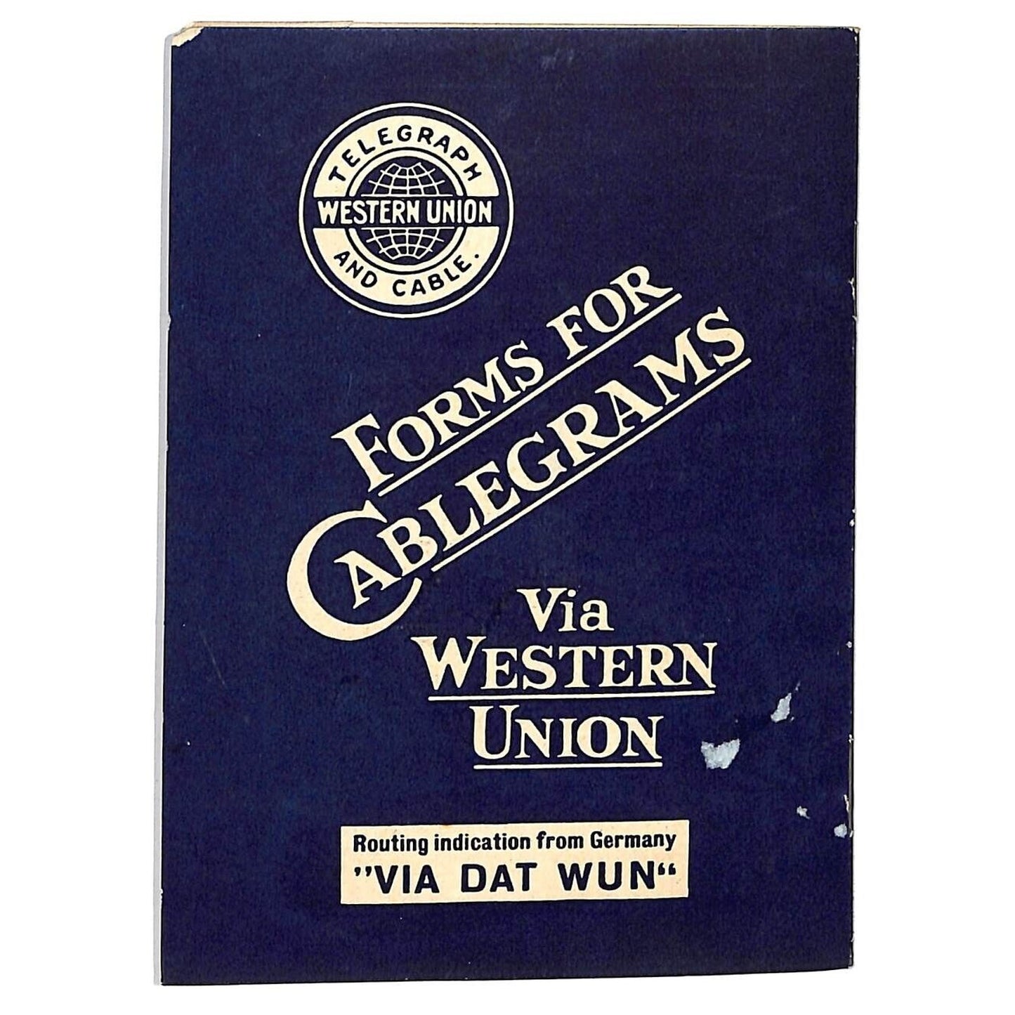Forms for Cablegrams Western Union Germany "Via Dat Wun" c1936 w/Damage Scarce