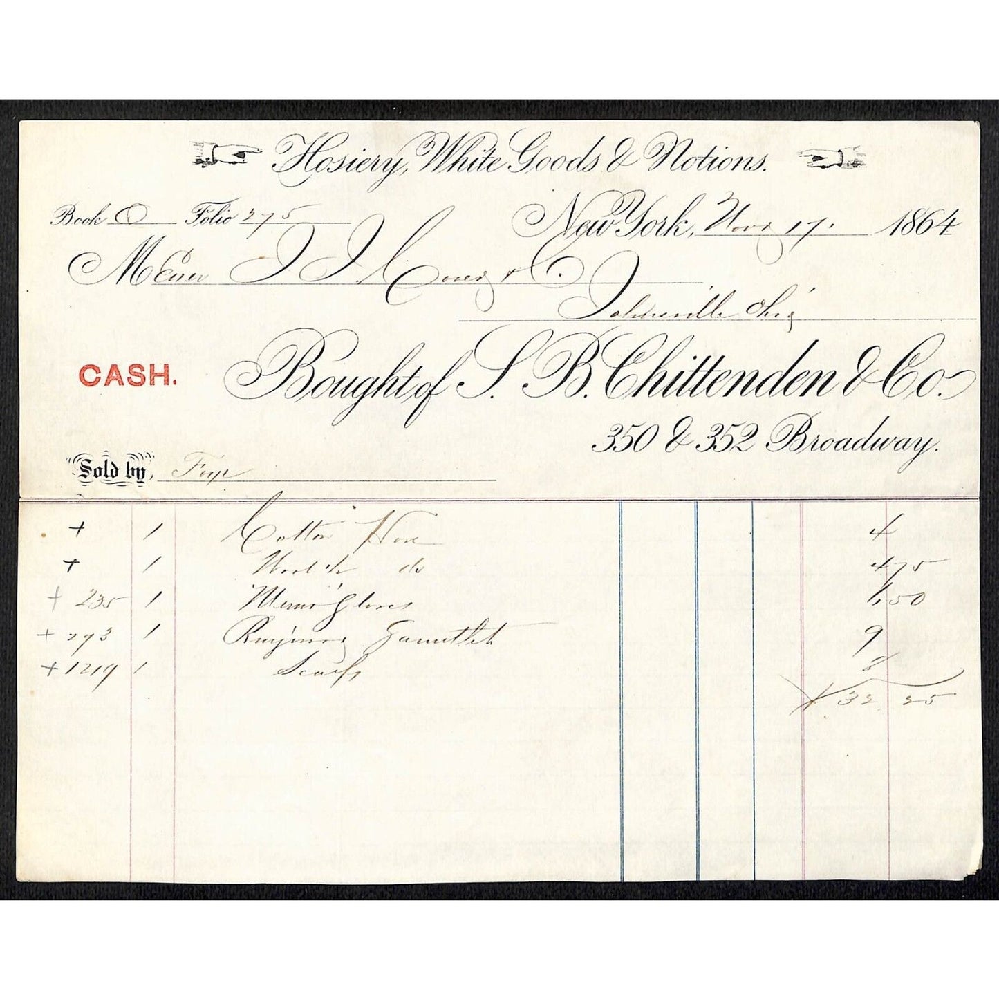 L.B. Chittenden & Co. Hosiery White Goods Broadway NYC 1864 J.J. Cover* Billhead