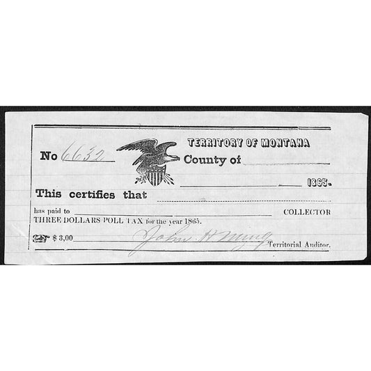 1865 Territory of Montana $3 Poll Tax Receipt #6632 VGC Scarce