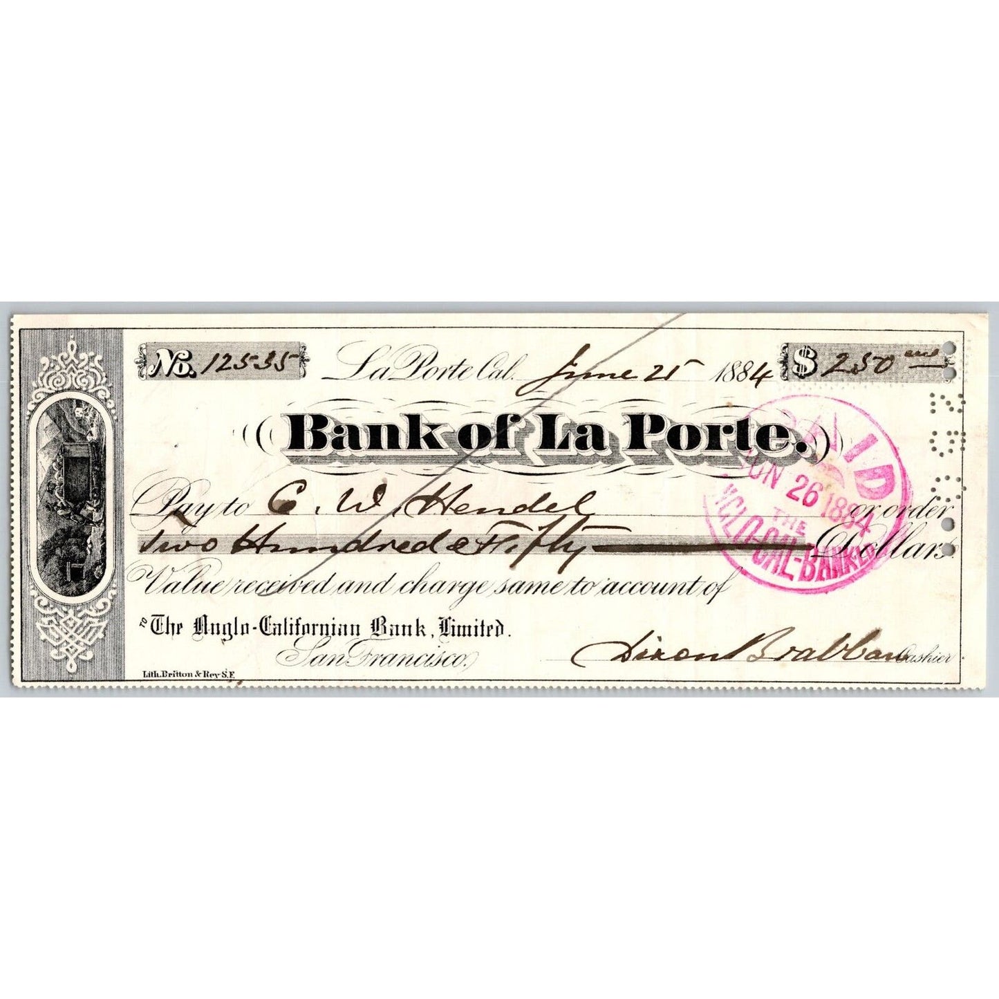 Bank of La Porte Check Charles W. Hendel 1884 Mining Vignette #12535