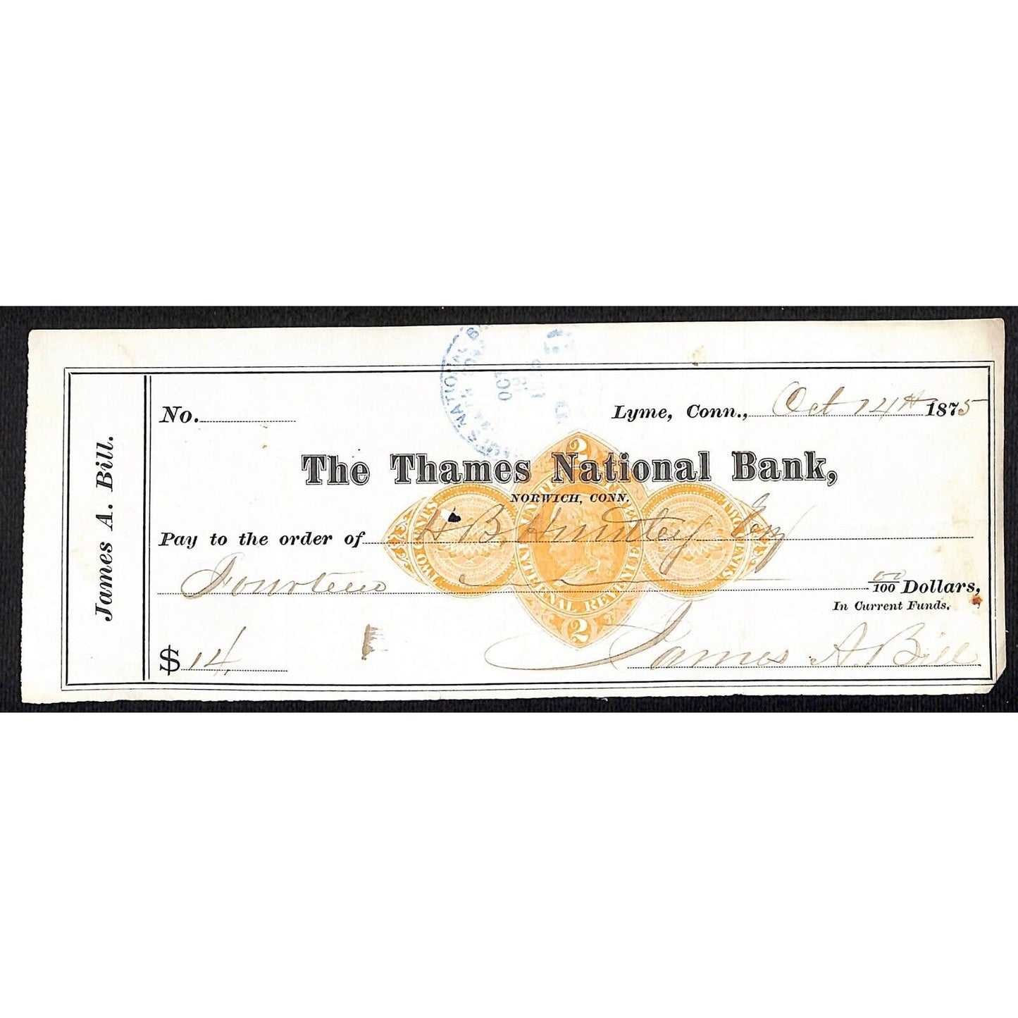 James A. Bill* 1875 Thames National Bank Lyme CT on Rev Stamp Check Stock (#35)