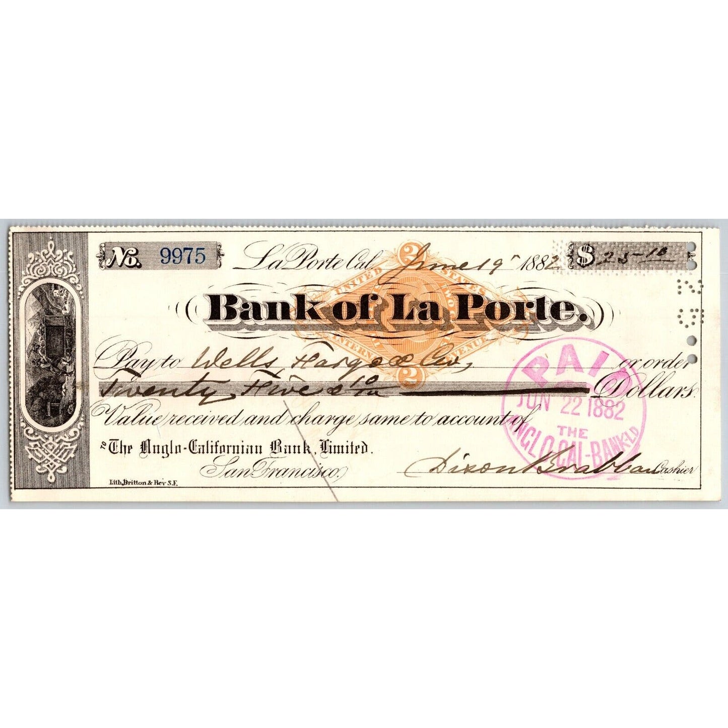 Bank of La Porte Check Wells Fargo 1882 Mining Vignette RN-G1 Rev Stamp #9975