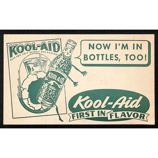 Kool-Aid "First in Flavor" "Now I'm in Bottles, Too" Card Anthropomorphic