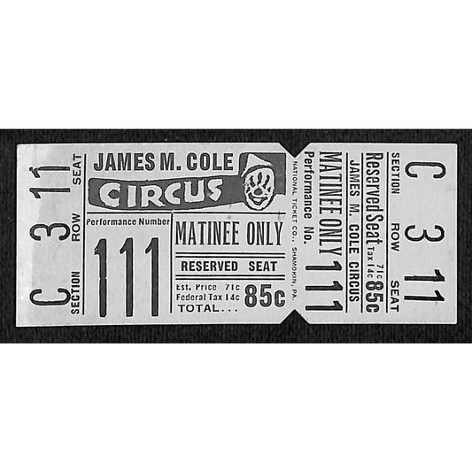 James M. Cole c1940's-50's Circus Ticket Unused Perf #111 Seat 11 VGC