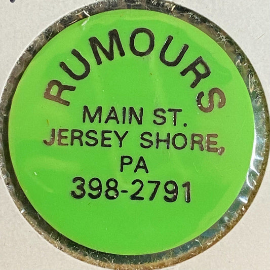 Jersey Shore, PA Rumours Main Street Plastic "Mixed Drink" Token