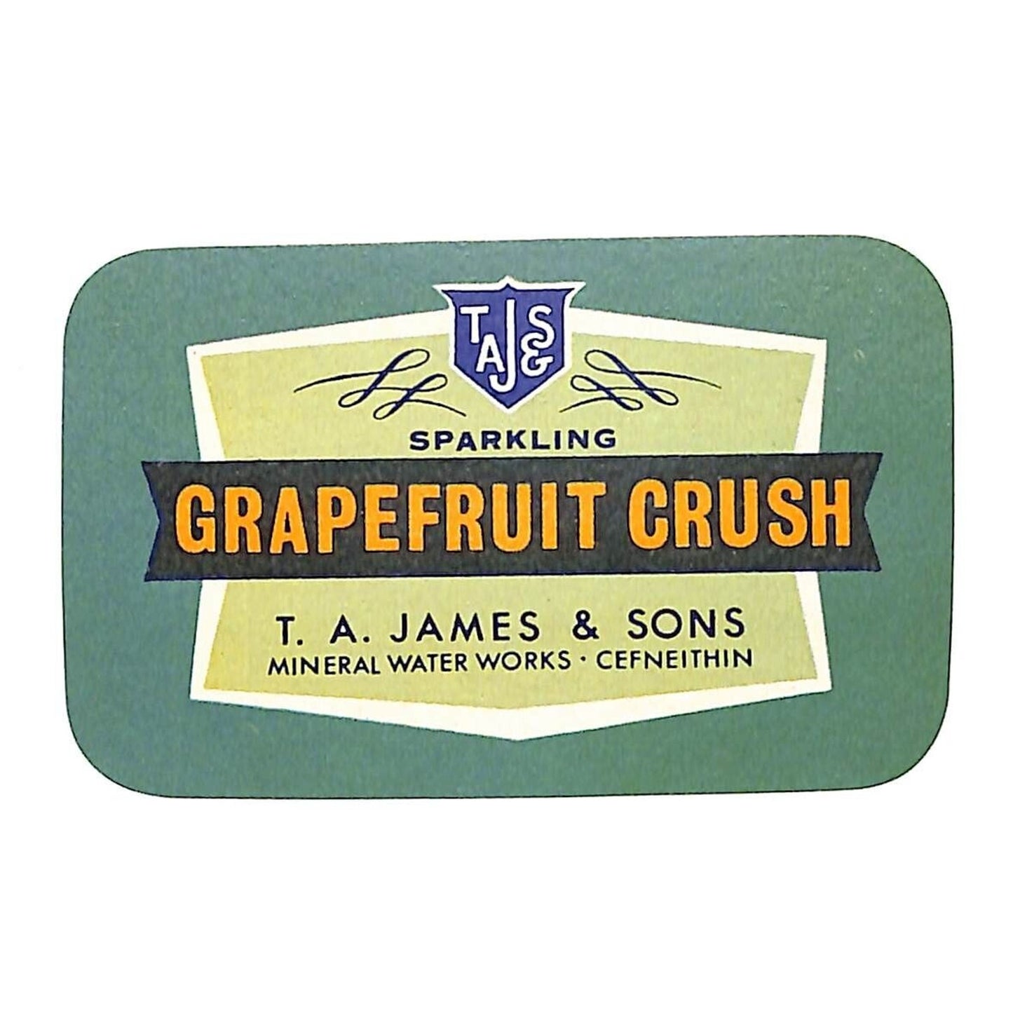 Grapefruit Crush Beverage Label T.A. James & Sons Cefneithin VGC c1950's