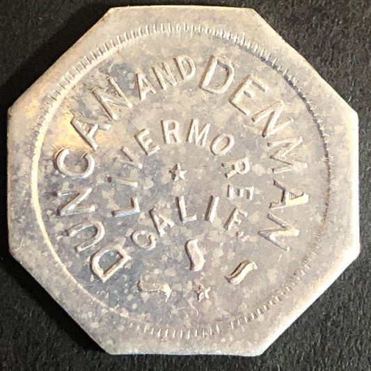 Duncan and Denman Livermore CA Cigars? Trade Token Alum G/F 12 1/2¢ 25mm