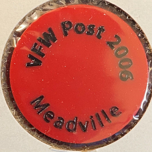 Meadville, PA VFW Post 2006 c1980's Plastic Token "G/F One Bottle Beer"