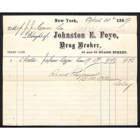 Johnston E. Foye / B.W. Ellison Drug Broker NYC 1869 J.J. Cover* Billhead